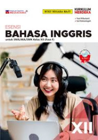 Image of ESENSI BAHASA INGGRIS UNTUK SMA/MA/SMK KELAS XII (FASE F)