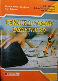 Image of TEKNIK AUTOCAD/DRAFTER 2D